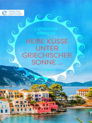 cover image of Heiße Küsse unter griechischer Sonne ...